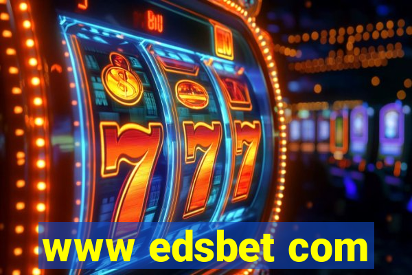 www edsbet com